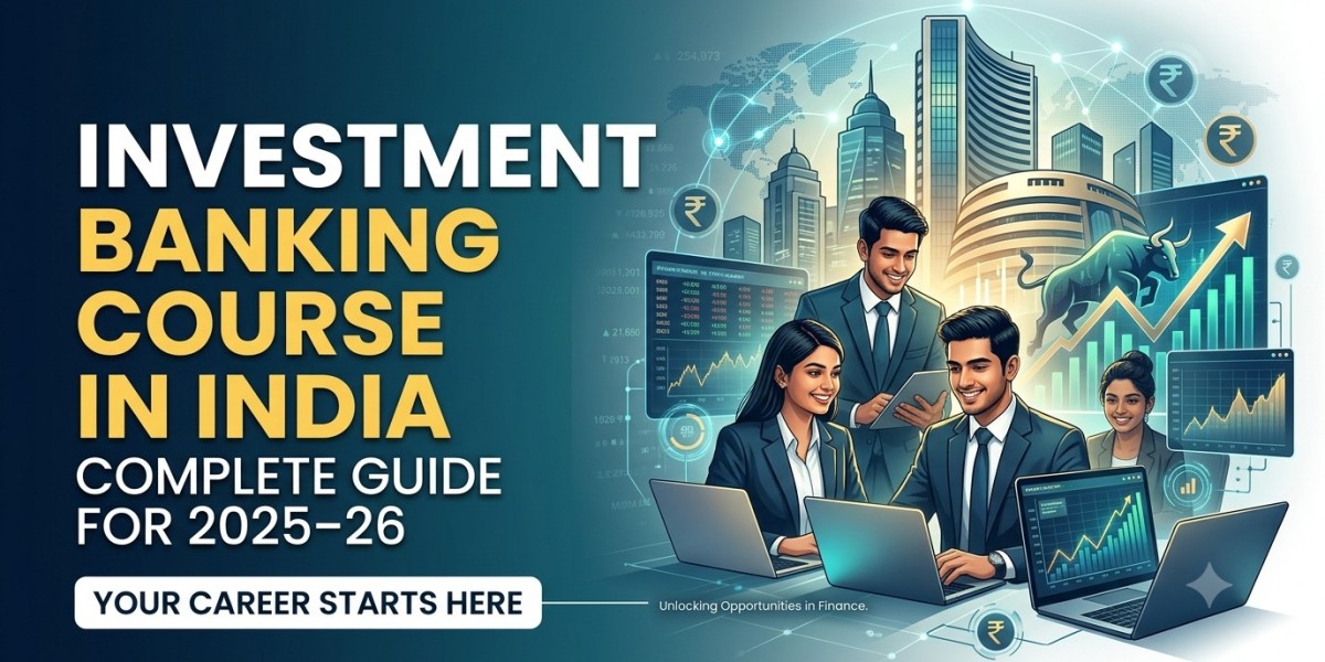 Investment Banking Career: How a Course Can Build Your Foundation